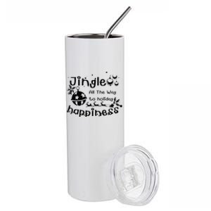 Jingle All The Way To Holiday Happiness Cute Gift Stainless Steel Tumbler