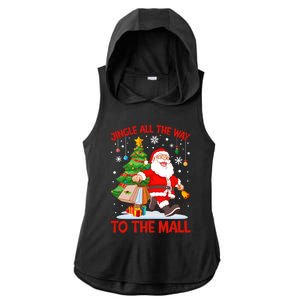 Jingle All The Way To The Mall Christmas Shopping Funny Funny Gift Ladies PosiCharge Tri-Blend Wicking Draft Hoodie Tank