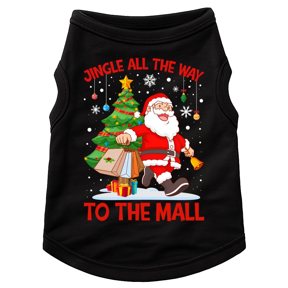 Jingle All The Way To The Mall Christmas Shopping Funny Funny Gift Doggie Tank