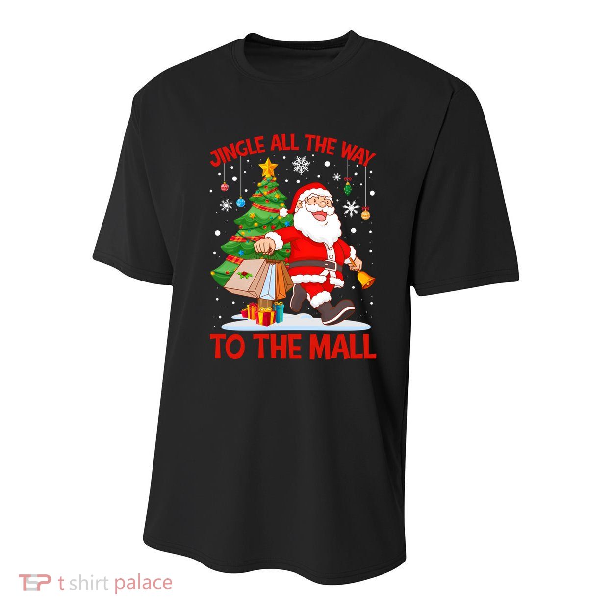 Jingle All The Way To The Mall Christmas Shopping Funny Funny Gift Youth Performance Sprint T-Shirt