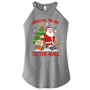 Jingle All The Way To The Mall Christmas Shopping Funny Funny Gift Women's Perfect Tri Rocker Tank