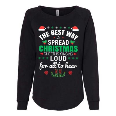 Jingle All The Way: Spreading Christmas Cheer Through Song Gift Womens California Wash Sweatshirt