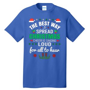 Jingle All The Way: Spreading Christmas Cheer Through Song Gift Tall T-Shirt