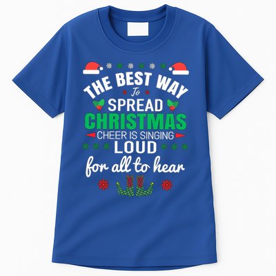 Jingle All The Way: Spreading Christmas Cheer Through Song Gift Tall T-Shirt