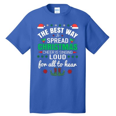 Jingle All The Way: Spreading Christmas Cheer Through Song Gift Tall T-Shirt