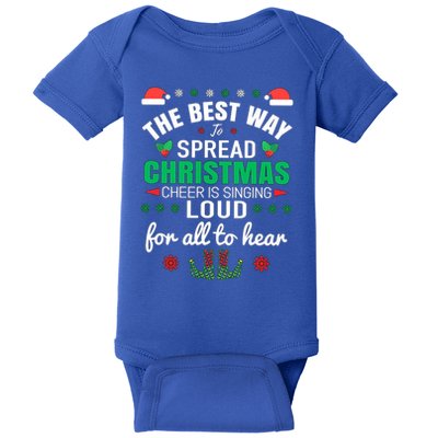 Jingle All The Way: Spreading Christmas Cheer Through Song Gift Baby Bodysuit
