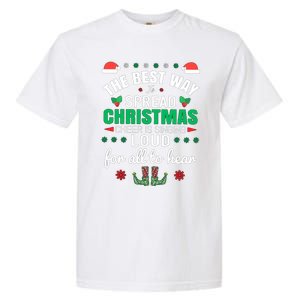 Jingle All The Way: Spreading Christmas Cheer Through Song Gift Garment-Dyed Heavyweight T-Shirt