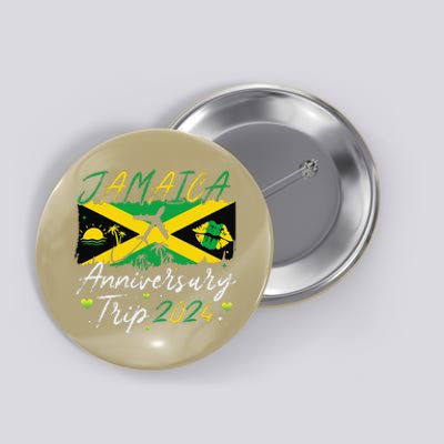 Jamaica Anniversary Trip 2024 Couple Summer Vacation Trip Button