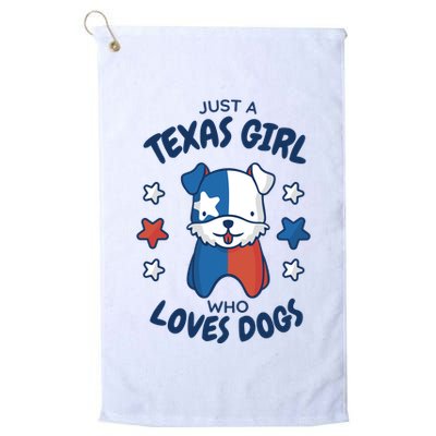 Just A Texas Girl Who Loves Dogs Golf Towel