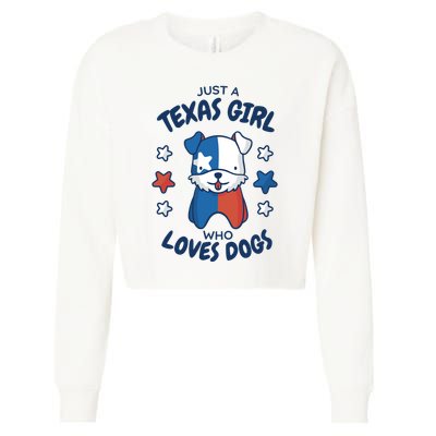 Just A Texas Girl Who Loves Dogs Cropped Pullover Crew