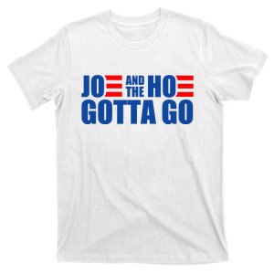 Joe And The Hoe Gotta Go Funny T-Shirt