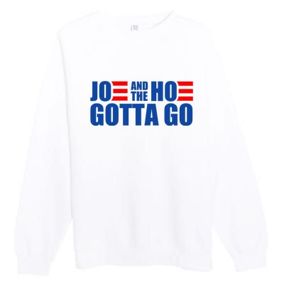 Joe And The Hoe Gotta Go Funny Premium Crewneck Sweatshirt