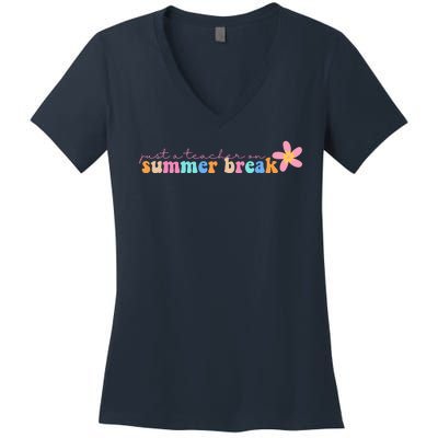 Just A Teacher On Summer Break Flower Women's V-Neck T-Shirt