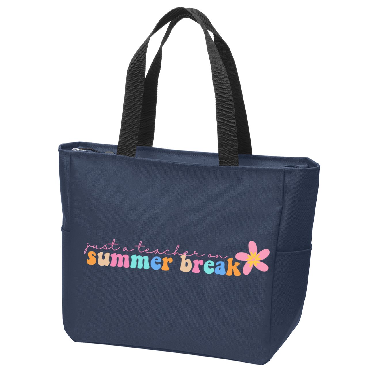 Just A Teacher On Summer Break Flower Zip Tote Bag