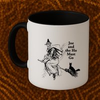 Joe And The Ho Halloween Tee Mug