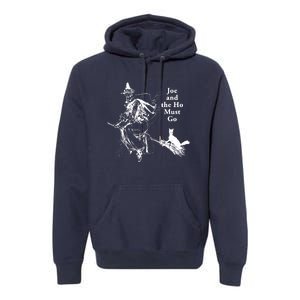 Joe And The Ho Halloween Tee Premium Hoodie