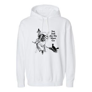 Joe And The Ho Halloween Tee Garment-Dyed Fleece Hoodie