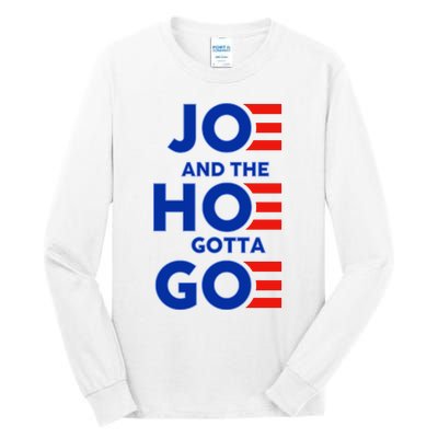 Joe And The Hoe Gotta Go Tall Long Sleeve T-Shirt