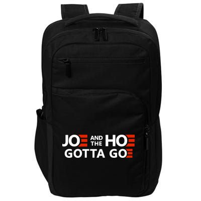Joe And The Ho Gotta Go!! Impact Tech Backpack