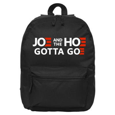 Joe And The Ho Gotta Go!! 16 in Basic Backpack