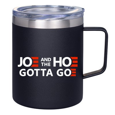 Joe And The Ho Gotta Go!! 12oz Stainless Steel Coffee Mug