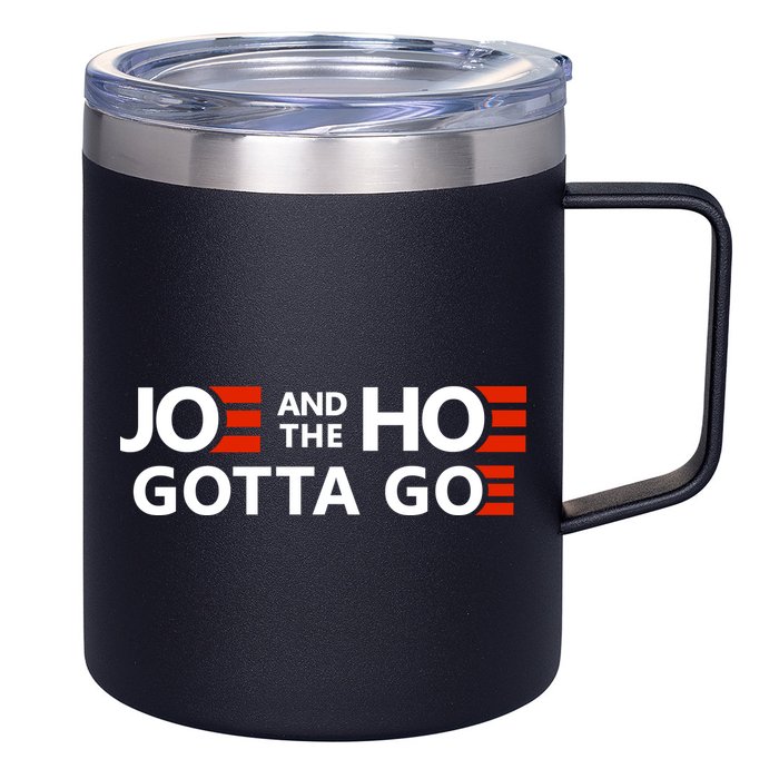 Joe And The Ho Gotta Go!! 12oz Stainless Steel Coffee Mug