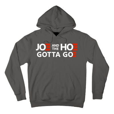 Joe And The Ho Gotta Go!! Tall Hoodie