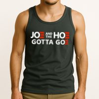 Joe And The Ho Gotta Go!! Tank Top