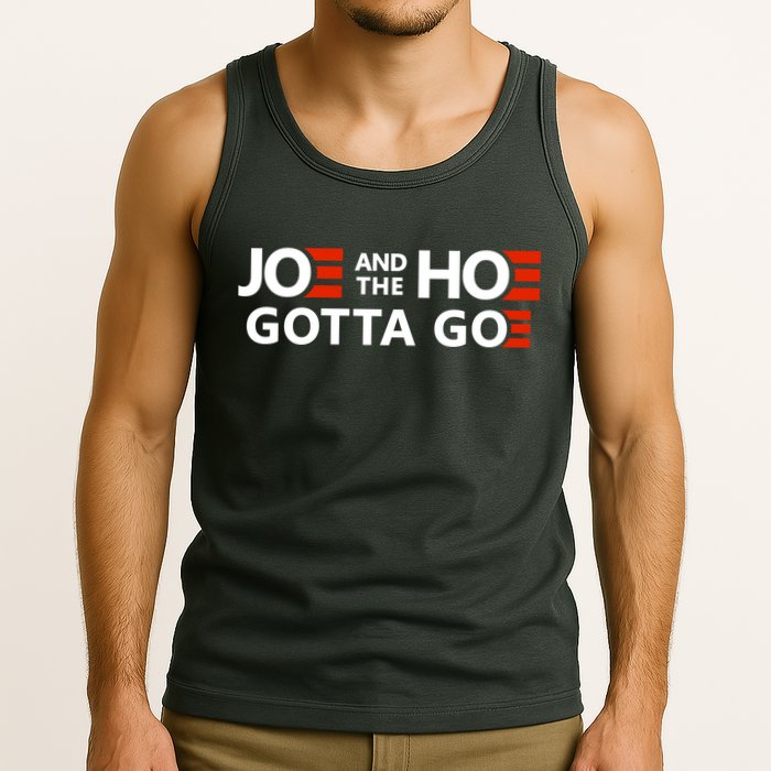 Joe And The Ho Gotta Go!! Tank Top