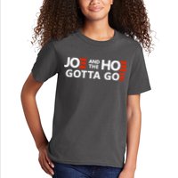 Joe And The Ho Gotta Go!! Kids T-Shirt