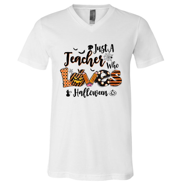 Just A Teacher Who Loves Halloween Pumpkin Witch Costume V-Neck T-Shirt