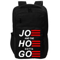 Joe And The Hoe Gotta Go Impact Tech Backpack