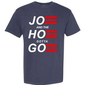 Joe And The Hoe Gotta Go Garment-Dyed Heavyweight T-Shirt