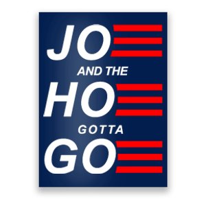 Joe And The Hoe Gotta Go Poster