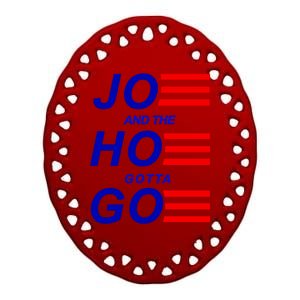 Joe And The Hoe Gotta Go Ceramic Oval Ornament