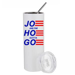 Joe And The Hoe Gotta Go Stainless Steel Tumbler