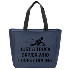 Just A Truck Driver Who Loves Curling Outfit Zip Tote Bag