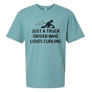 Just A Truck Driver Who Loves Curling Outfit Sueded Cloud Jersey T-Shirt