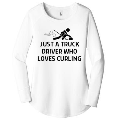 Just A Truck Driver Who Loves Curling Outfit Women's Perfect Tri Tunic Long Sleeve Shirt