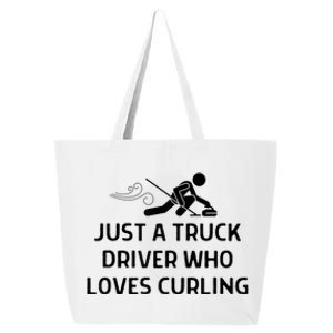 Just A Truck Driver Who Loves Curling Outfit 25L Jumbo Tote