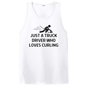 Just A Truck Driver Who Loves Curling Outfit PosiCharge Competitor Tank