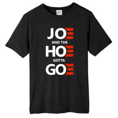 Joe And The Ho Gotta Go Tall Fusion ChromaSoft Performance T-Shirt