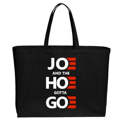 Joe And The Ho Gotta Go Cotton Canvas Jumbo Tote