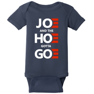 Joe And The Ho Gotta Go Baby Bodysuit