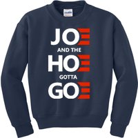 Joe And The Ho Gotta Go Kids Sweatshirt