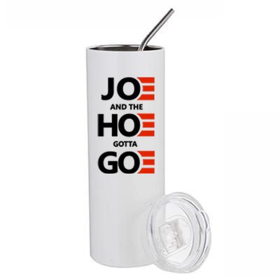 Joe And The Ho Gotta Go Stainless Steel Tumbler