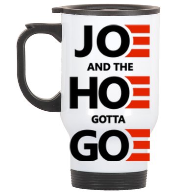 Joe And The Ho Gotta Go Stainless Steel Travel Mug