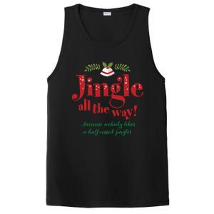 Jingle All The Way Funny Christmas Great Gift PosiCharge Competitor Tank