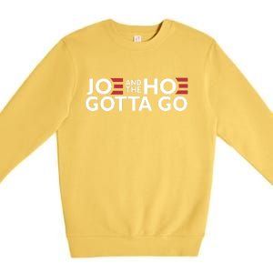 Joe And The Hoe Gotta Go Premium Crewneck Sweatshirt