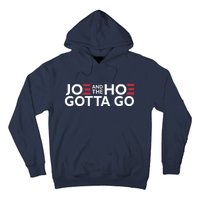 Joe And The Hoe Gotta Go Hoodie